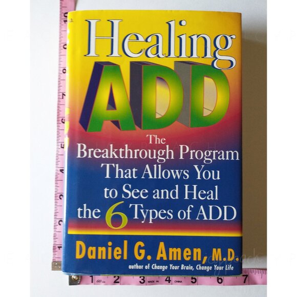 Healing ADD Daniel Amen MD-Breakthrough Program to See & Heal 6 Types of ADD - Picture 9 of 10